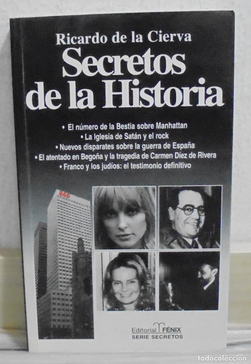 Libros de segunda mano: Secretos de la historia. Ricardo de la Cierva - Foto 1