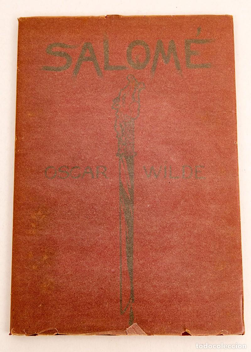Libros de segunda mano: OSCAR WILDE - SALOM&Eacute; - ADRI&Agrave; GUAL - 1908 - Foto 2