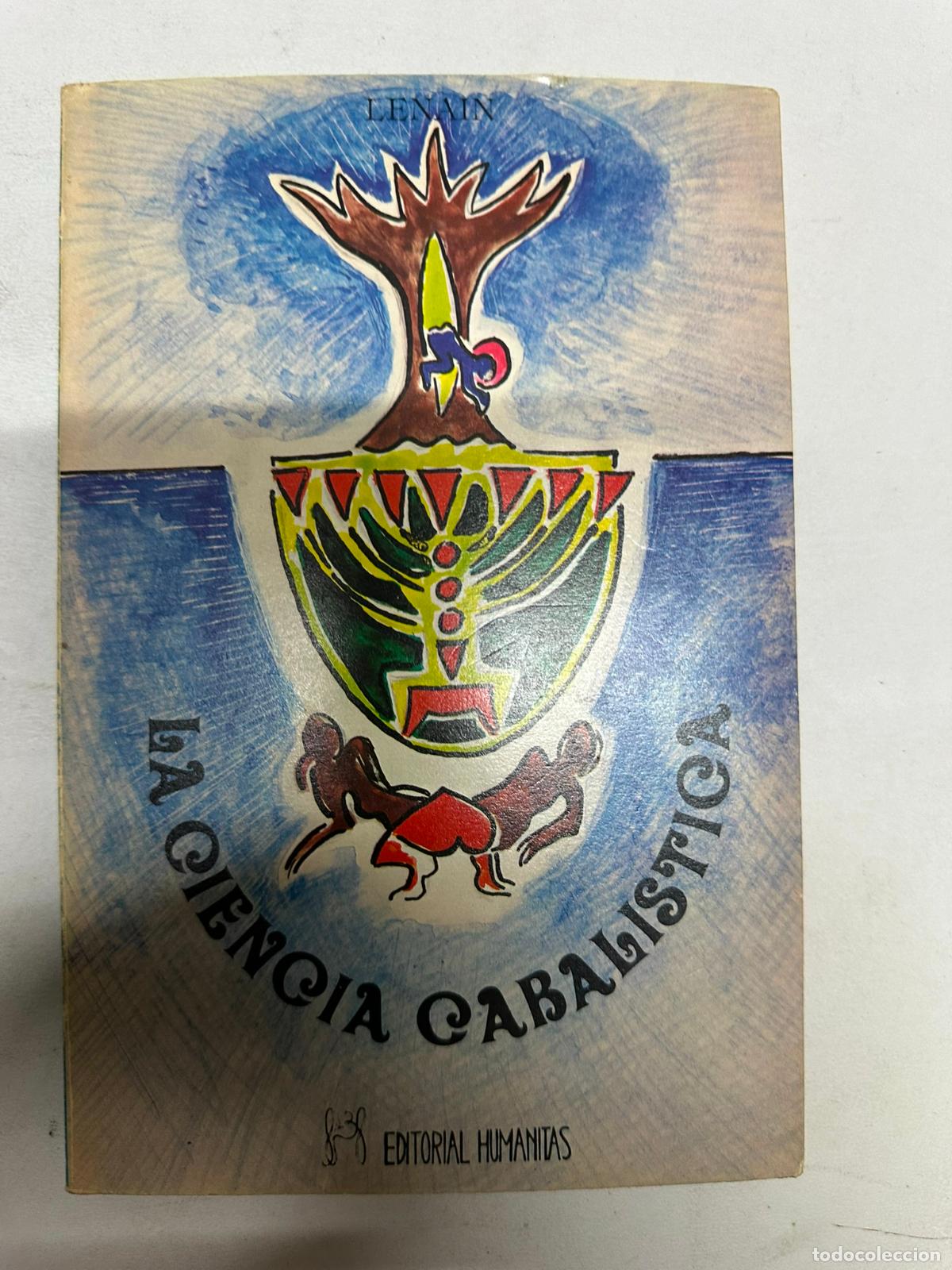 Libros de segunda mano: LA CIENCIA CABALISTICA. EDITORIAL HUMANITAS - Foto 1