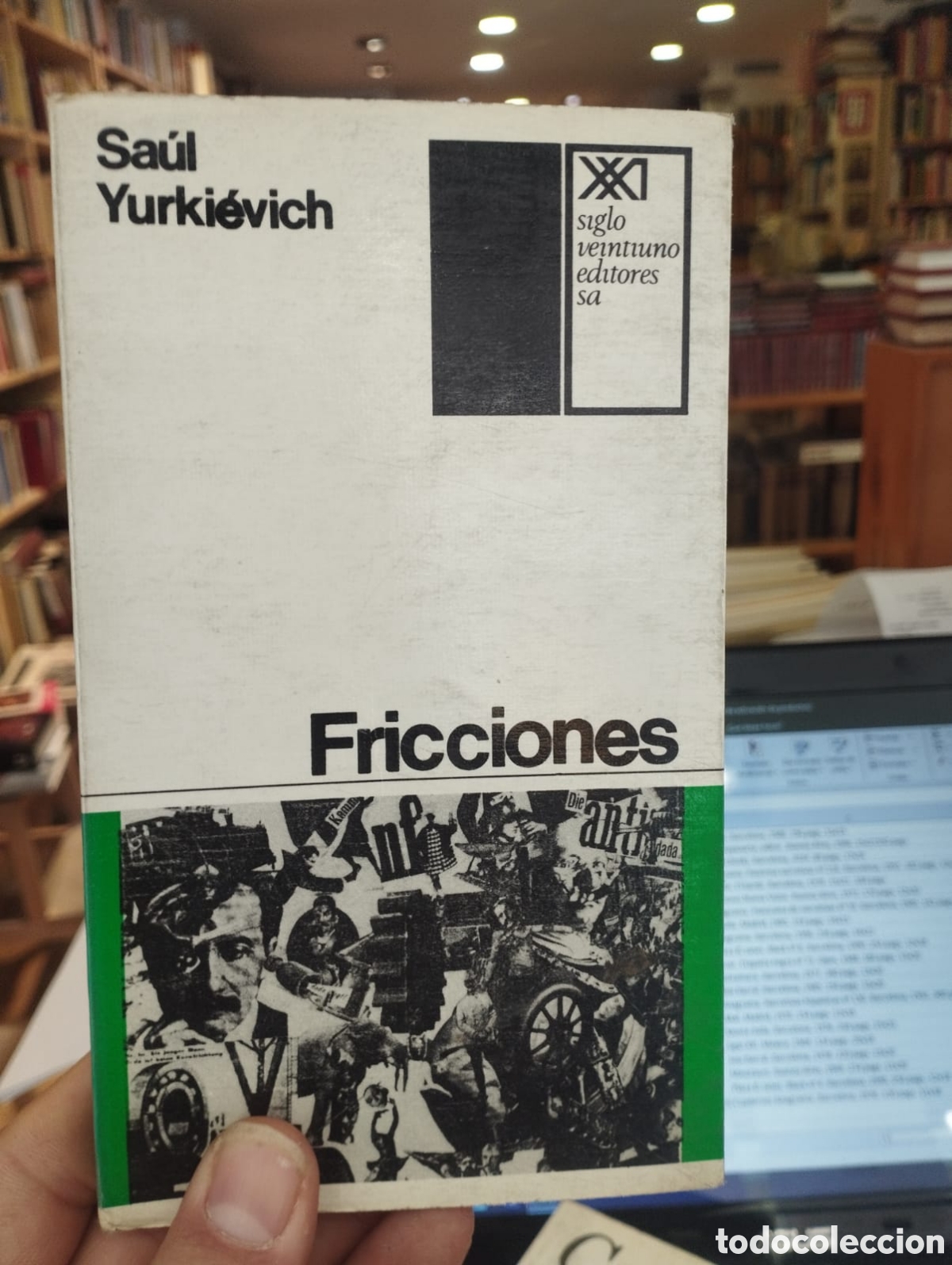 Libros de segunda mano: Fricciones - Sa&uacute;l Yurki&eacute;vich - Foto 1