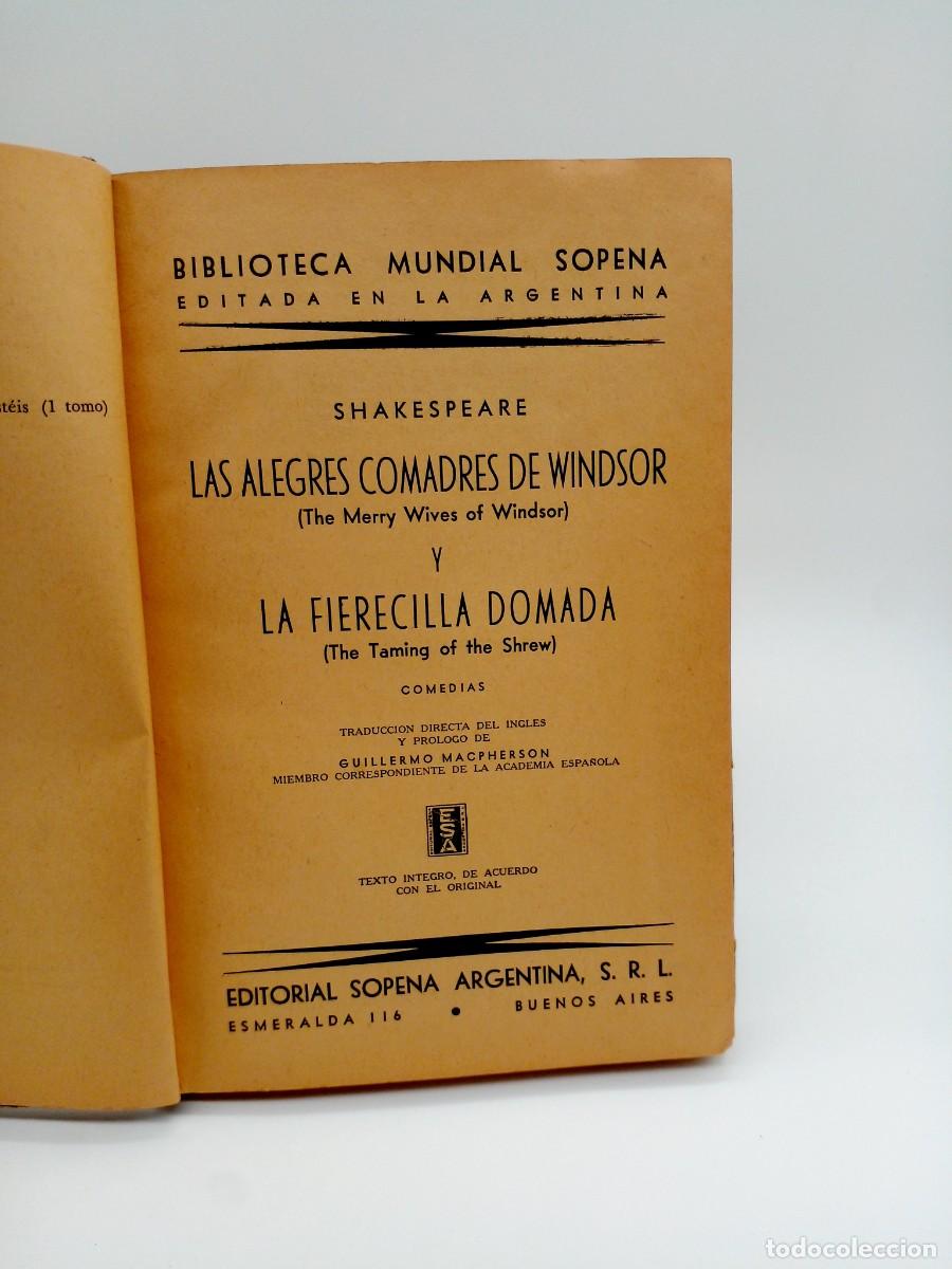 Libros de segunda mano: William Shakespeare &bull; Las alegres comadres de Windsor / La fierecilla domada &bull; 1944 - Foto 3