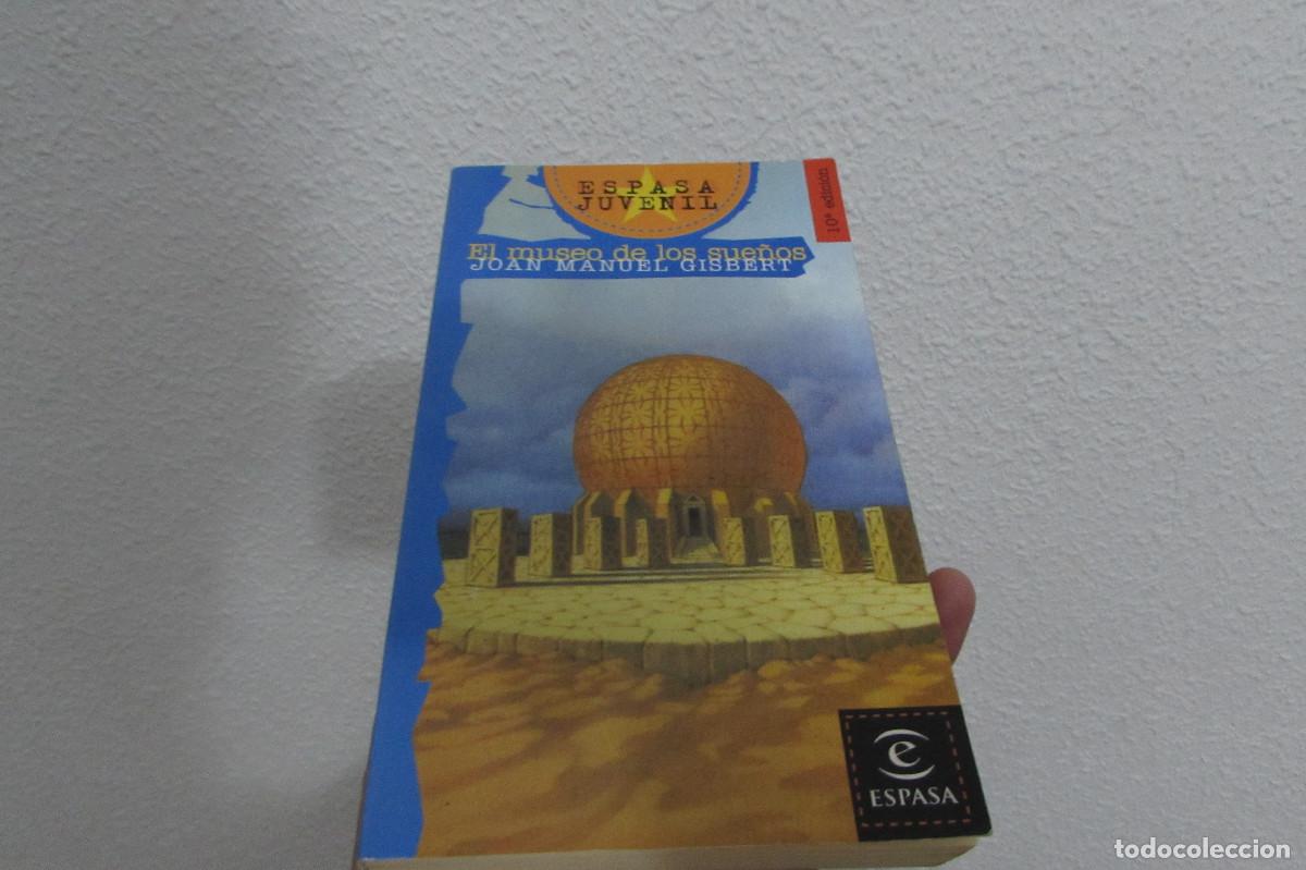 Libros de segunda mano: EL MUSEO DE LOS SUE&Ntilde;OS - Gisbert,Joan Manuel - Foto 1