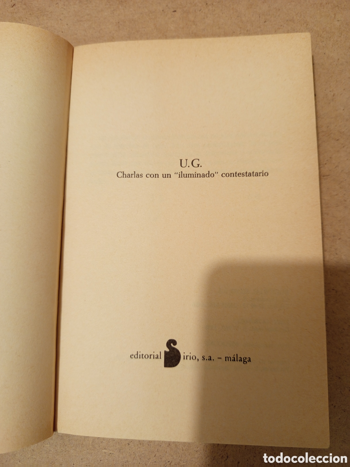 Libros de segunda mano: U.G. CHARLAS CON UN ILUMINADO CONTESTATARIO - Foto 2