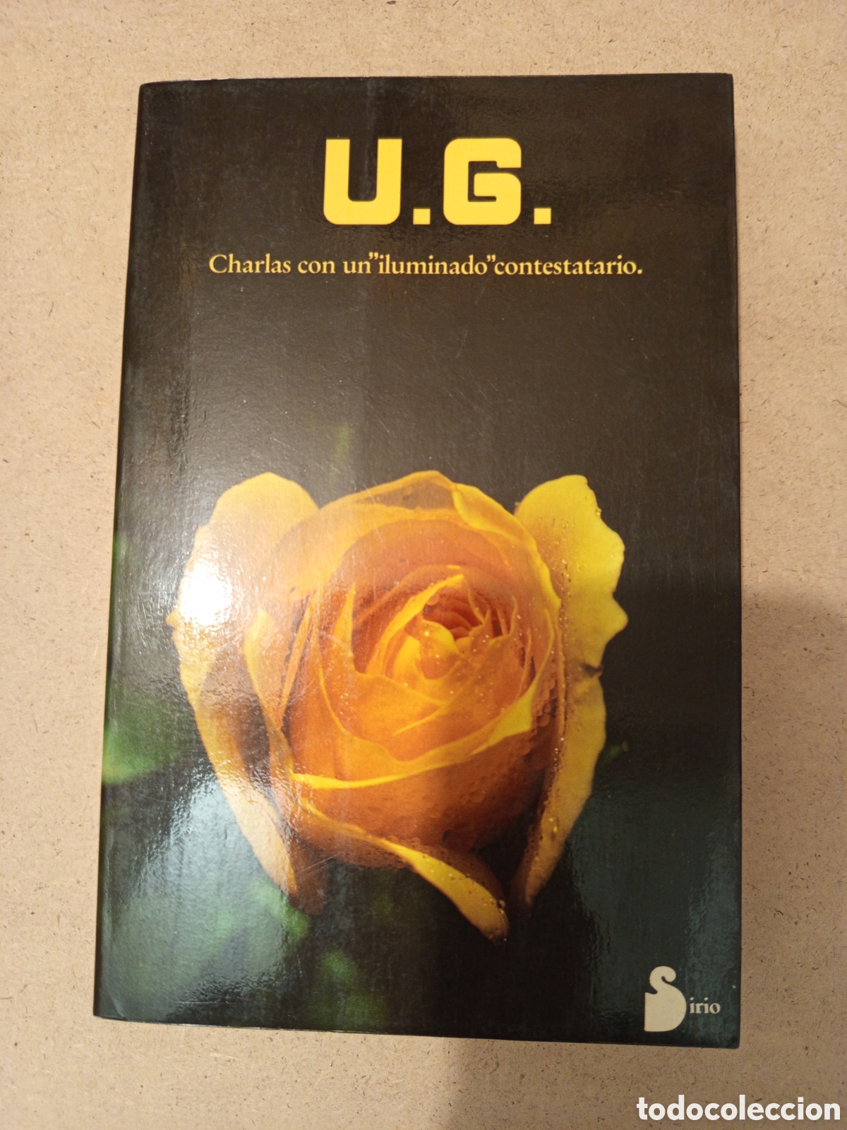 Libros de segunda mano: U.G. CHARLAS CON UN ILUMINADO CONTESTATARIO - Foto 1