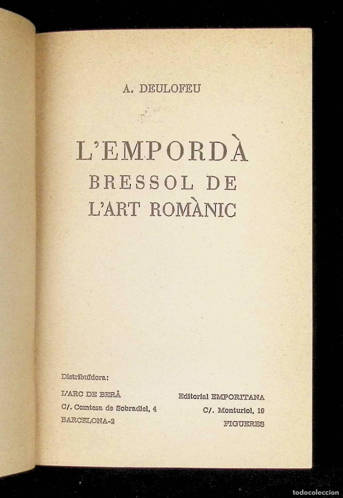 Libros de segunda mano: LEMPORD&Agrave;, BRESSOL DE LART ROM&Agrave;NIC. - DEULOFEU, A. - Foto 2