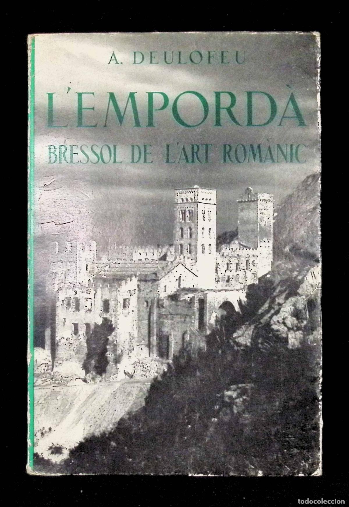 Libros de segunda mano: LEMPORD&Agrave;, BRESSOL DE LART ROM&Agrave;NIC. - DEULOFEU, A. - Foto 1