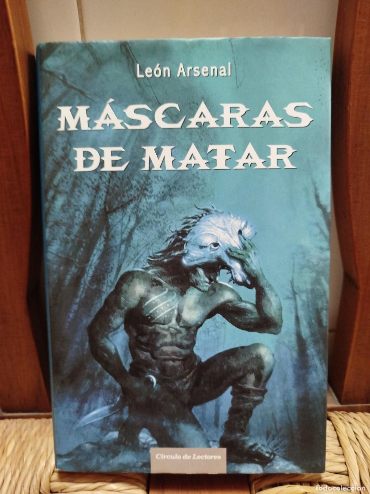 Libros de segunda mano: M&aacute;scaras de matar, Le&oacute;n Arsenal - Foto 1
