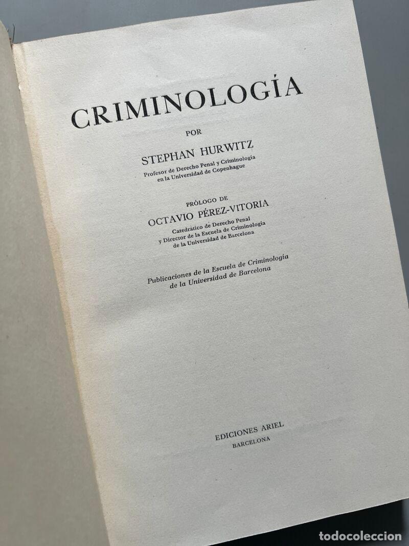 Libros de segunda mano: Criminolog&iacute;a, Stephan Hurwitz - Ediciones Ariel - 1956 - Foto 2