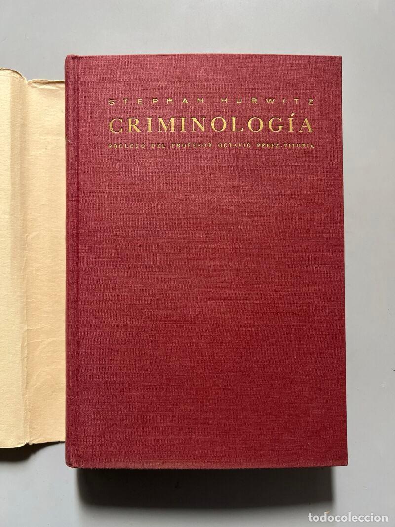 Libros de segunda mano: Criminolog&iacute;a, Stephan Hurwitz - Ediciones Ariel - 1956 - Foto 3