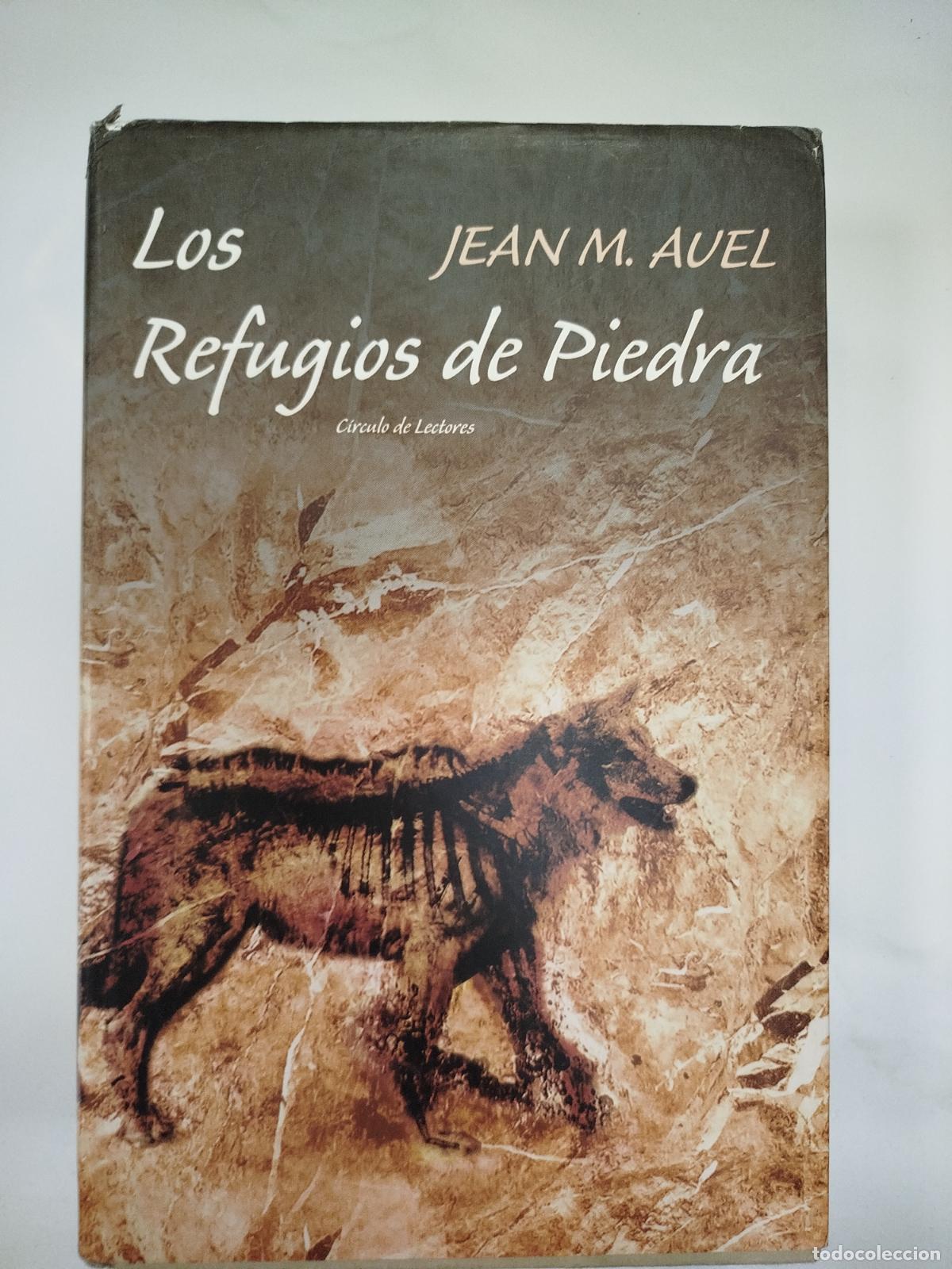 Libros de segunda mano: LOS REFUGIOS DE PIEDRA/JEAN M.AUEL. - Foto 1