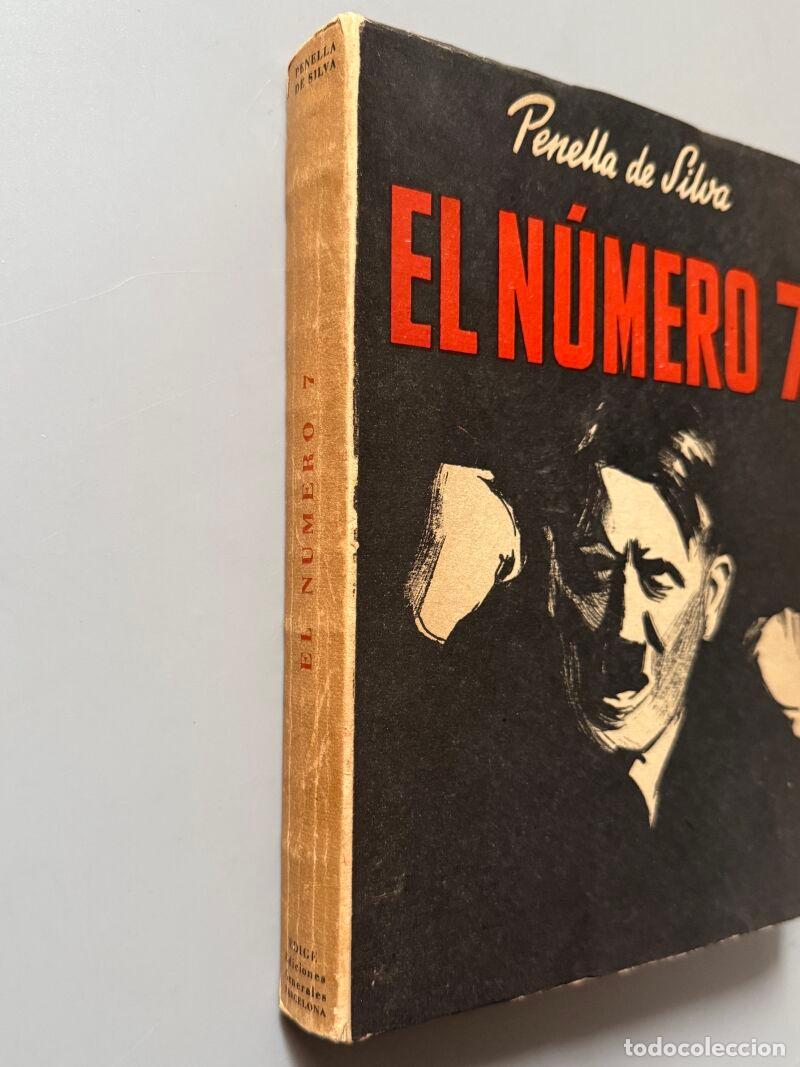 Libros de segunda mano: El n&uacute;mero 7, Penella de Silva - Edige Ediciones Generales, 1945 - Foto 8
