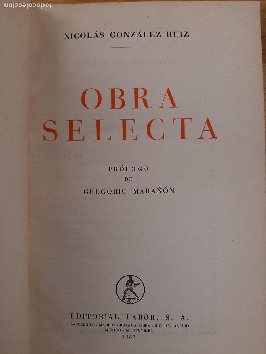 Libros de segunda mano: Obra selecta - Nicol&aacute;s Gonz&aacute;lez Ruiz - Editorial Labor, 1957 - Foto 4