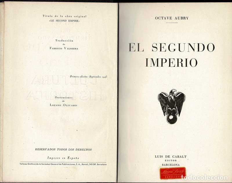 Libros de segunda mano: El segundo imperio - Octave Aubry - Foto 2