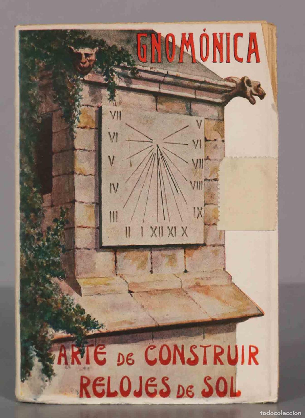 Libri di seconda mano: Gnom&oacute;nica. Arte de construir relojes de sol. VILLARROYA LAHOZ