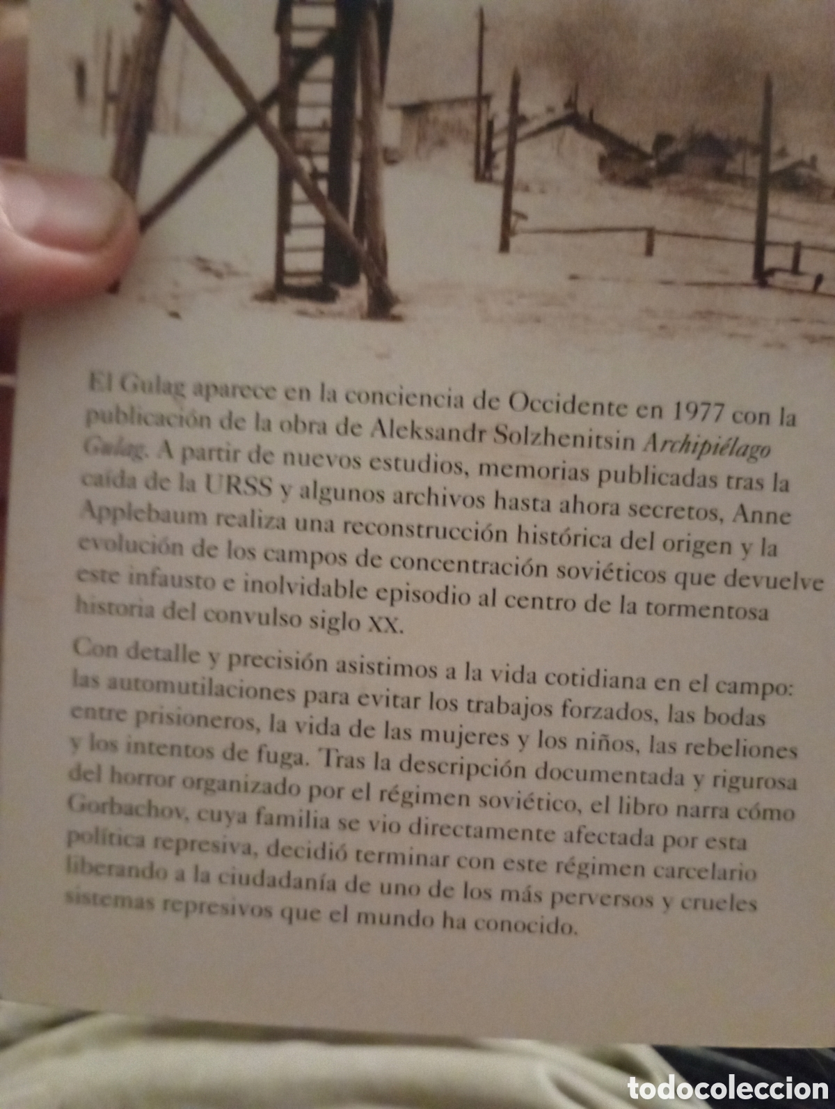 Libros de segunda mano: GULAG - HISTORIA DE LOS CAMPOS DE CONCENTRACION SOVIETICOS ● ANNE APPLEBAUM - Foto 2