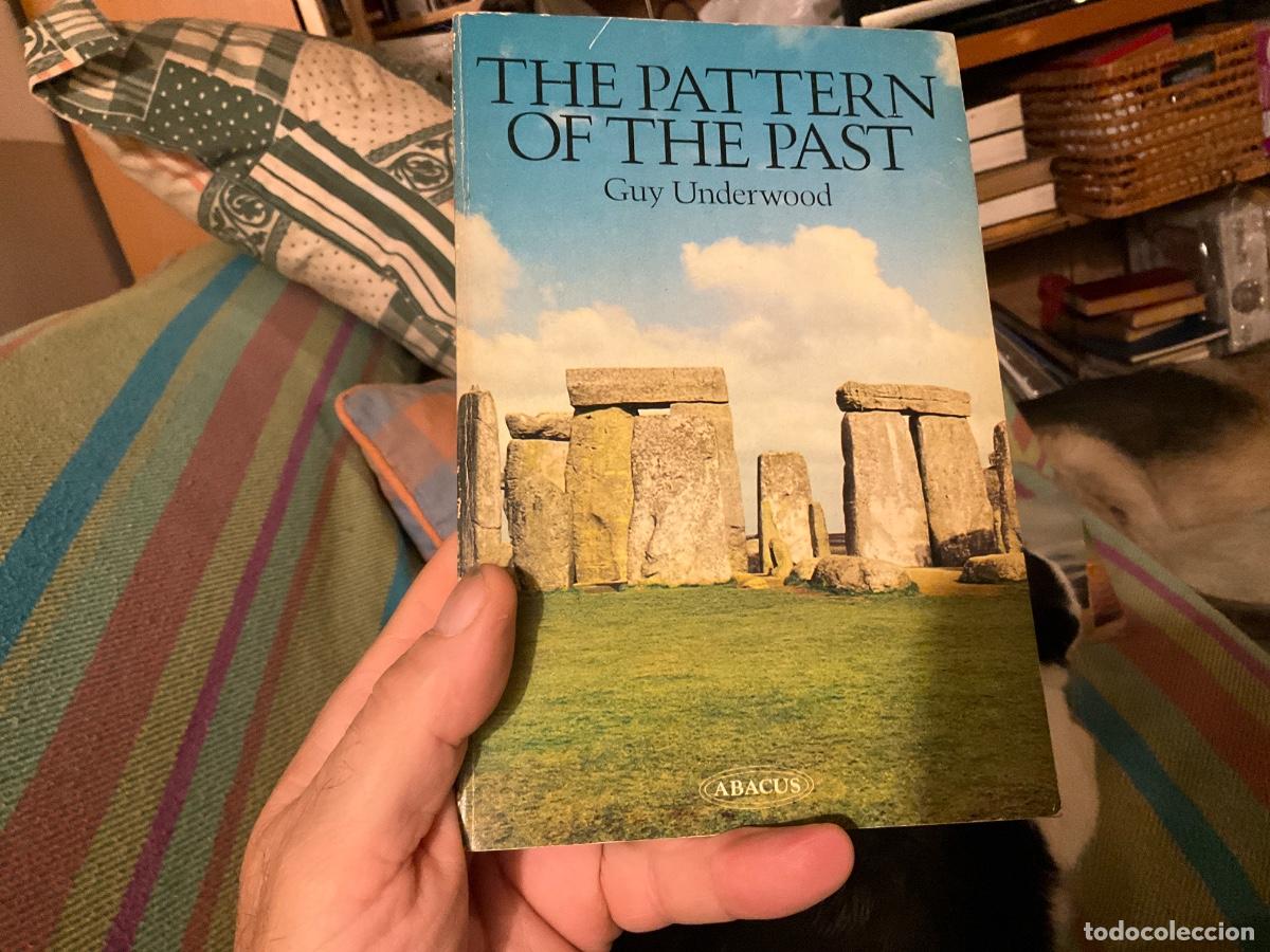 Libros de segunda mano: THE PATTERN OF THE PAST Guy Underwood - Foto 1
