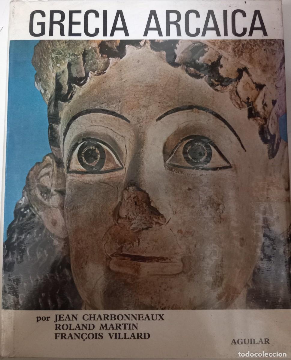 Libros de segunda mano: Grecia arcaica, VV.AA. - Foto 1