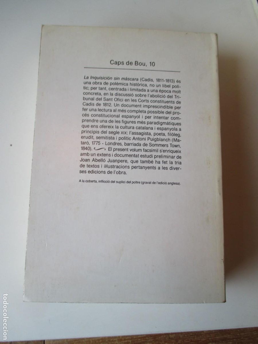 Libros de segunda mano: ANTONI PUIGBLANCH La inquisici&oacute;n sin m&aacute;scara W36944 - Foto 2