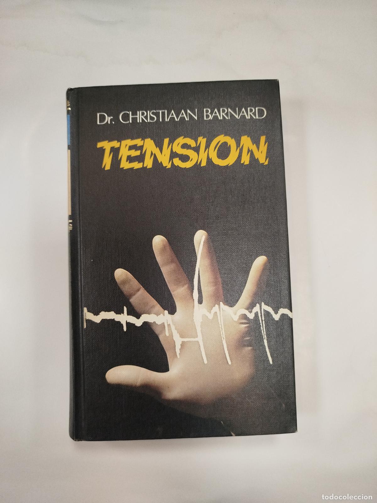Libros de segunda mano: TENSI&Oacute;N - Dr. CHRISTIAAN BARNARD - Foto 1