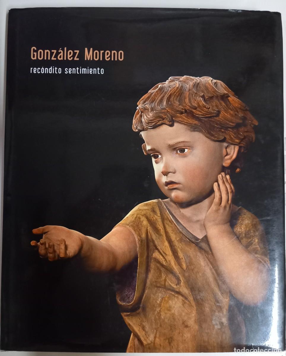 Libros de segunda mano: Rec&oacute;ndito sentimento, de Gonz&aacute;lez Moreno - Foto 1