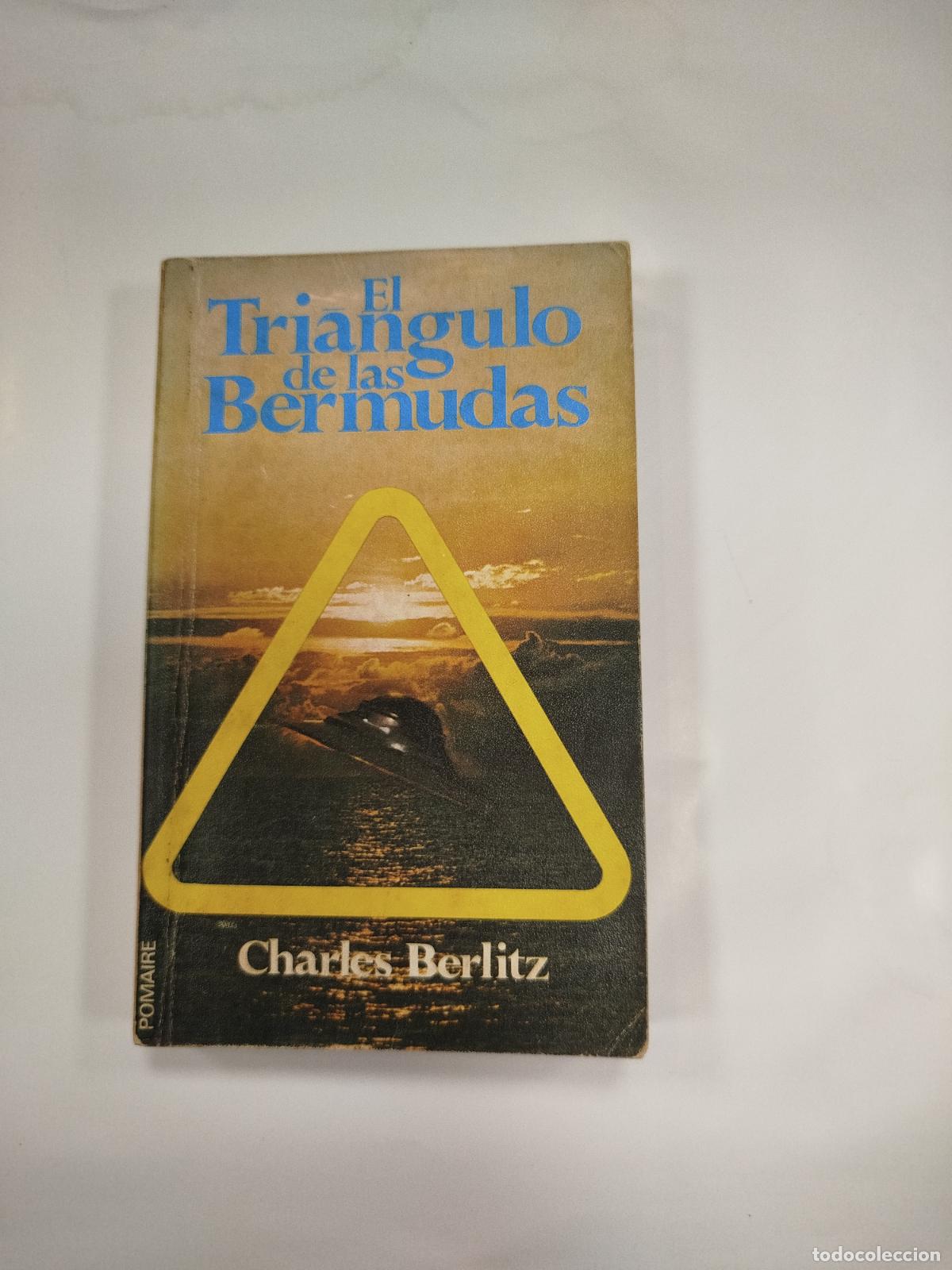 Libros de segunda mano: EL TRI&Aacute;NGULO DE LAS BERMUDAS - CHARLES BERLITZ - Foto 1
