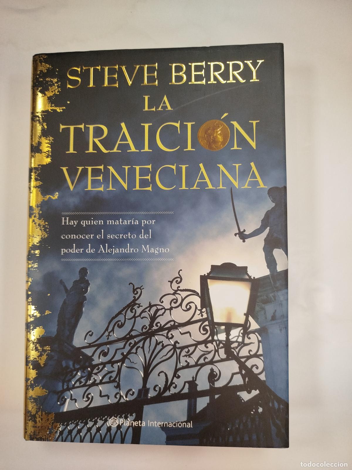 Libros de segunda mano: LA TRAICI&Oacute;N VENECIANA - STEVE BERRY - Foto 1