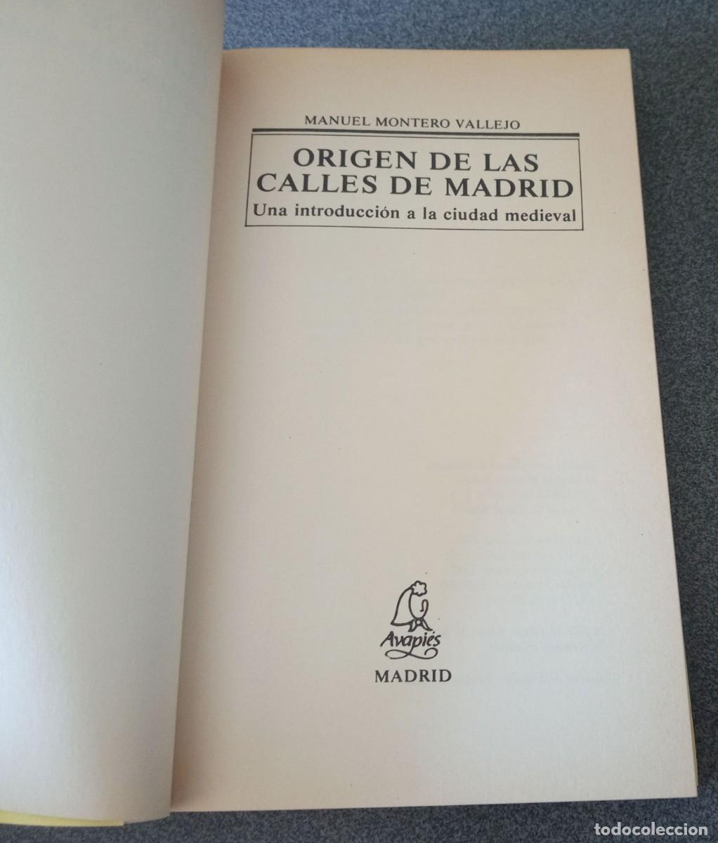 Libros de segunda mano: Origen De Las Calles De Madrid Manuel Montero Vallejo - Foto 3
