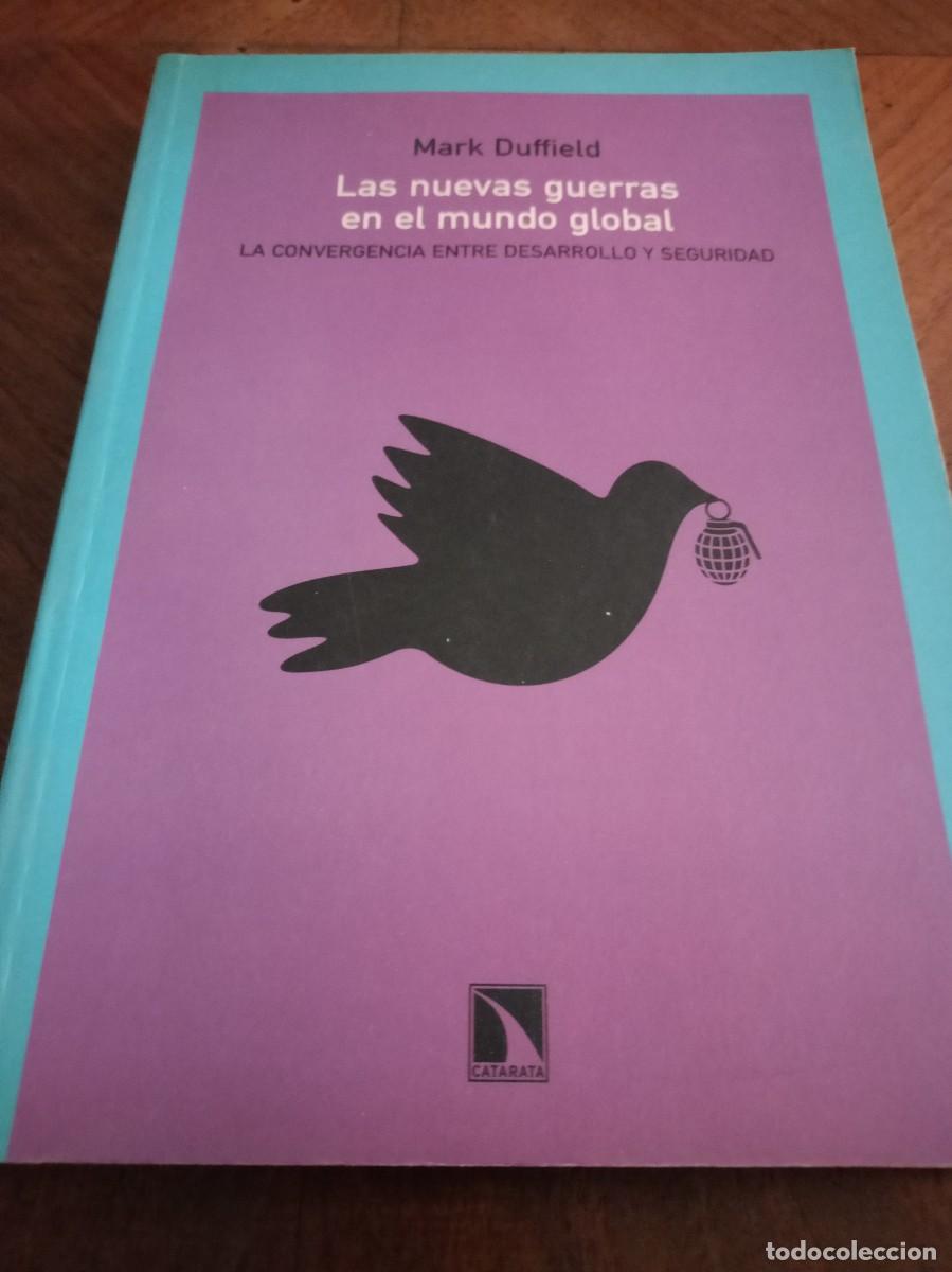 Libros de segunda mano: Las nuevas guerras en el mundo global. Duffield, Mark. - Foto 1