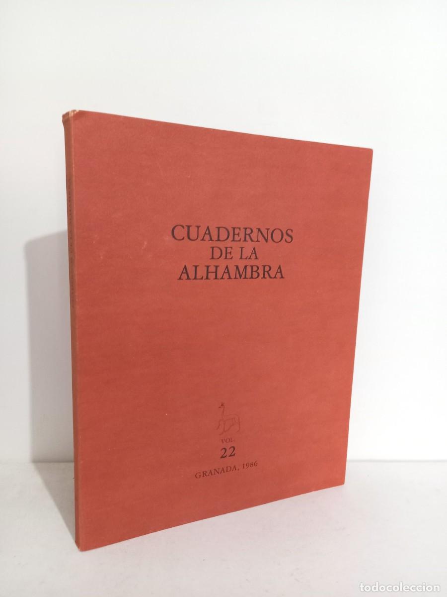 Libros de segunda mano: CUADERNOS DE LA ALHAMBRA. N&ordm; 21,22,23 y 24. PATRONATO DE LA ALHAMBRA. 1986-87-89.