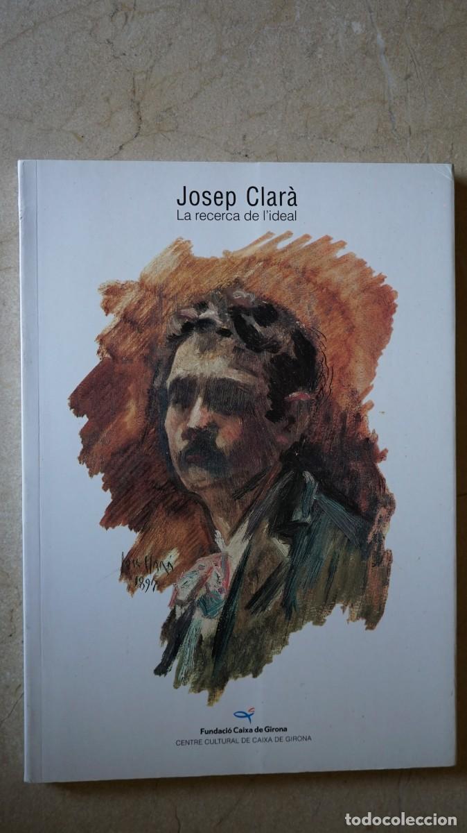 Libros de segunda mano: Josep Clar&agrave; - La recerca de lideal - Foto 1