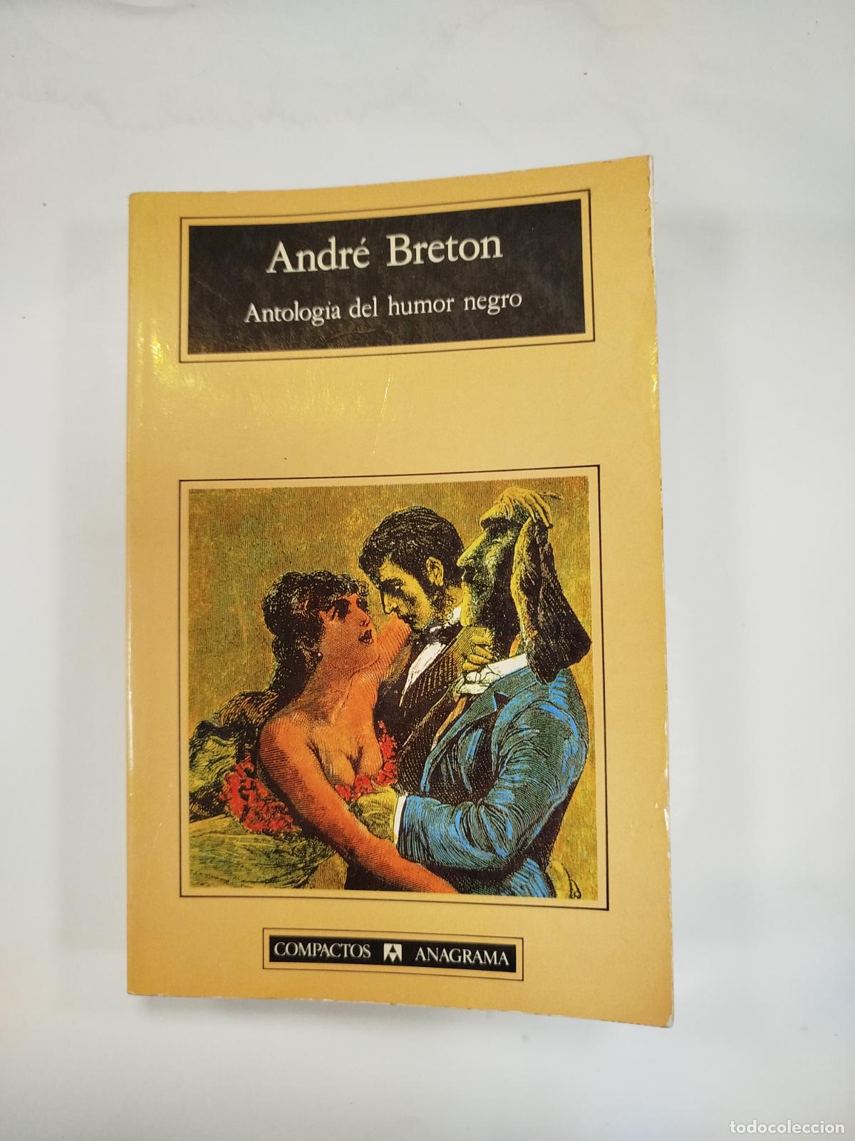 Libros de segunda mano: ANTOLOGIA DEL HUMOR NEGRO - ANDRE BRETON - Foto 1