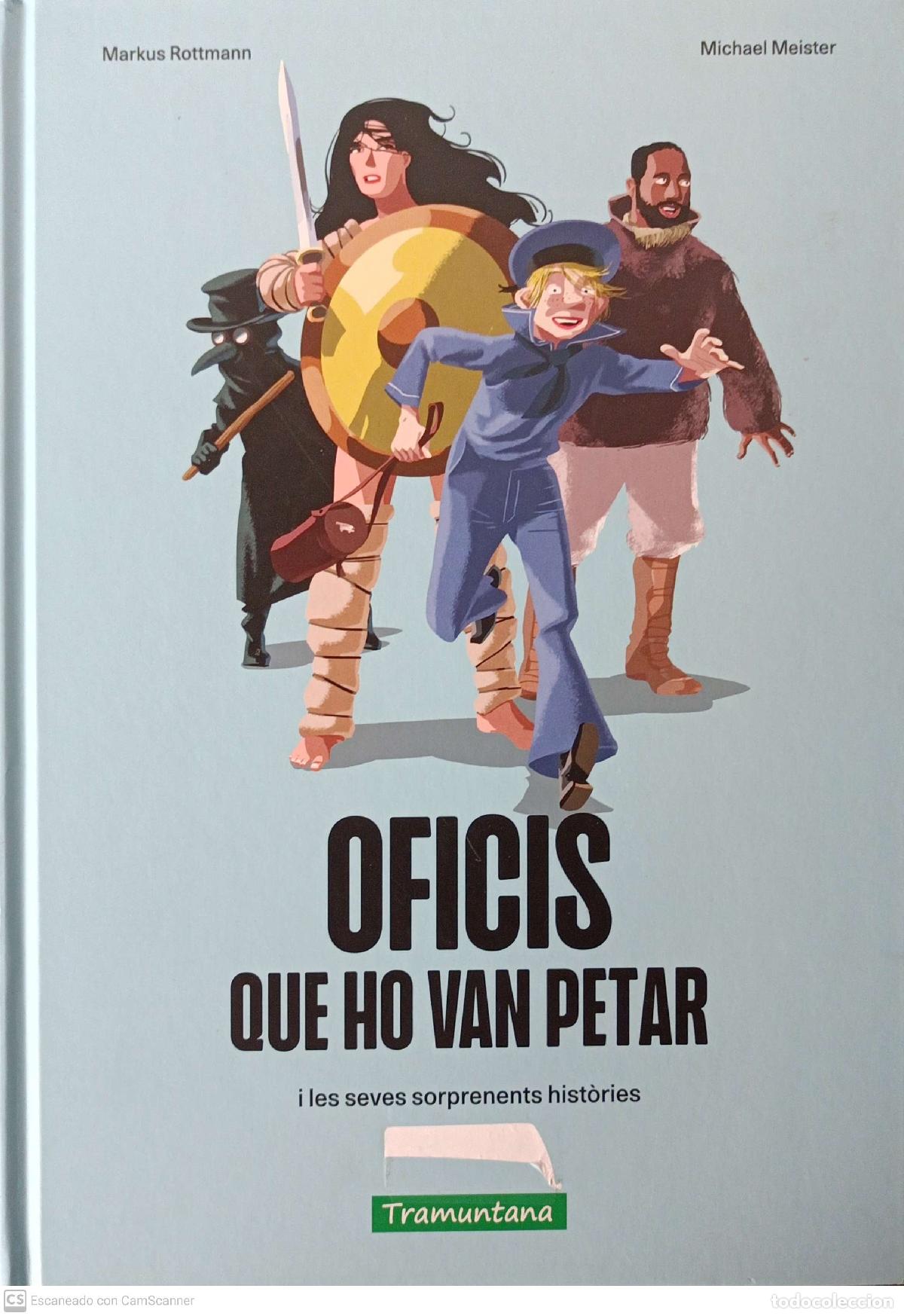 Libri di seconda mano: Oficis que ho van petar - Markus Rottman
