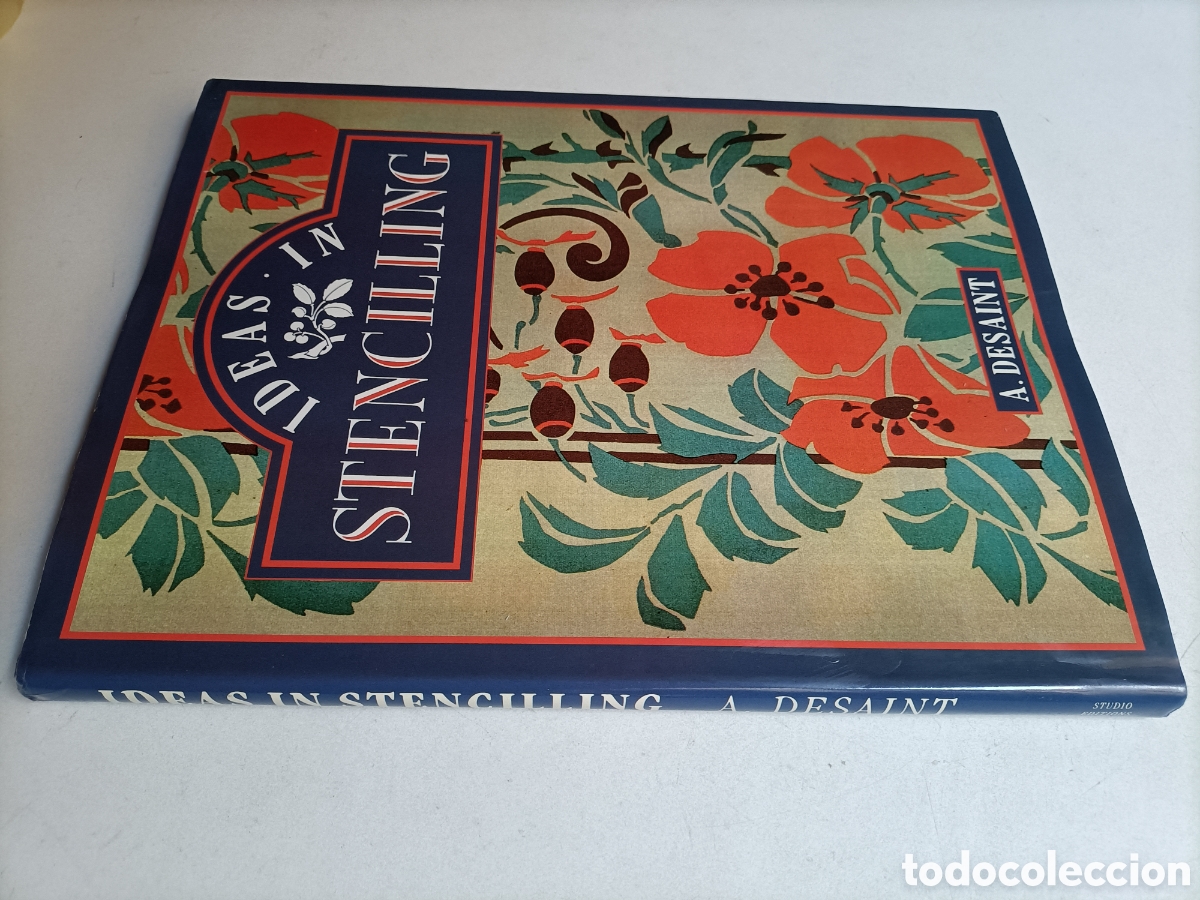 Libros de segunda mano: Ideas in Stencilling. A. Desaint . Texto edici&oacute;n en ingl&eacute;s. Estarcidos. Artesan&iacute;a manualidades