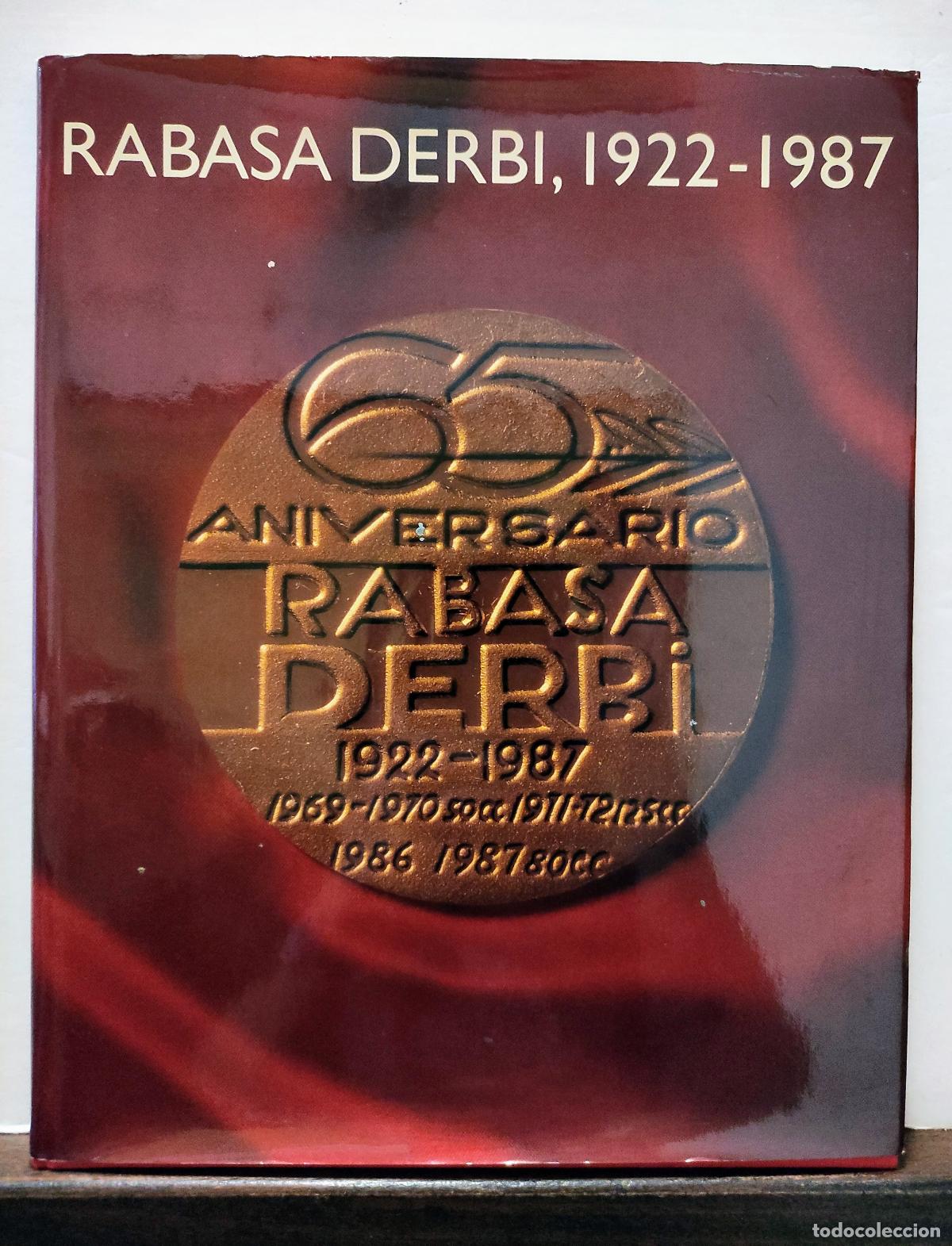 Libros de segunda mano: RABASA DERBI - 1922-1987 - Foto 1