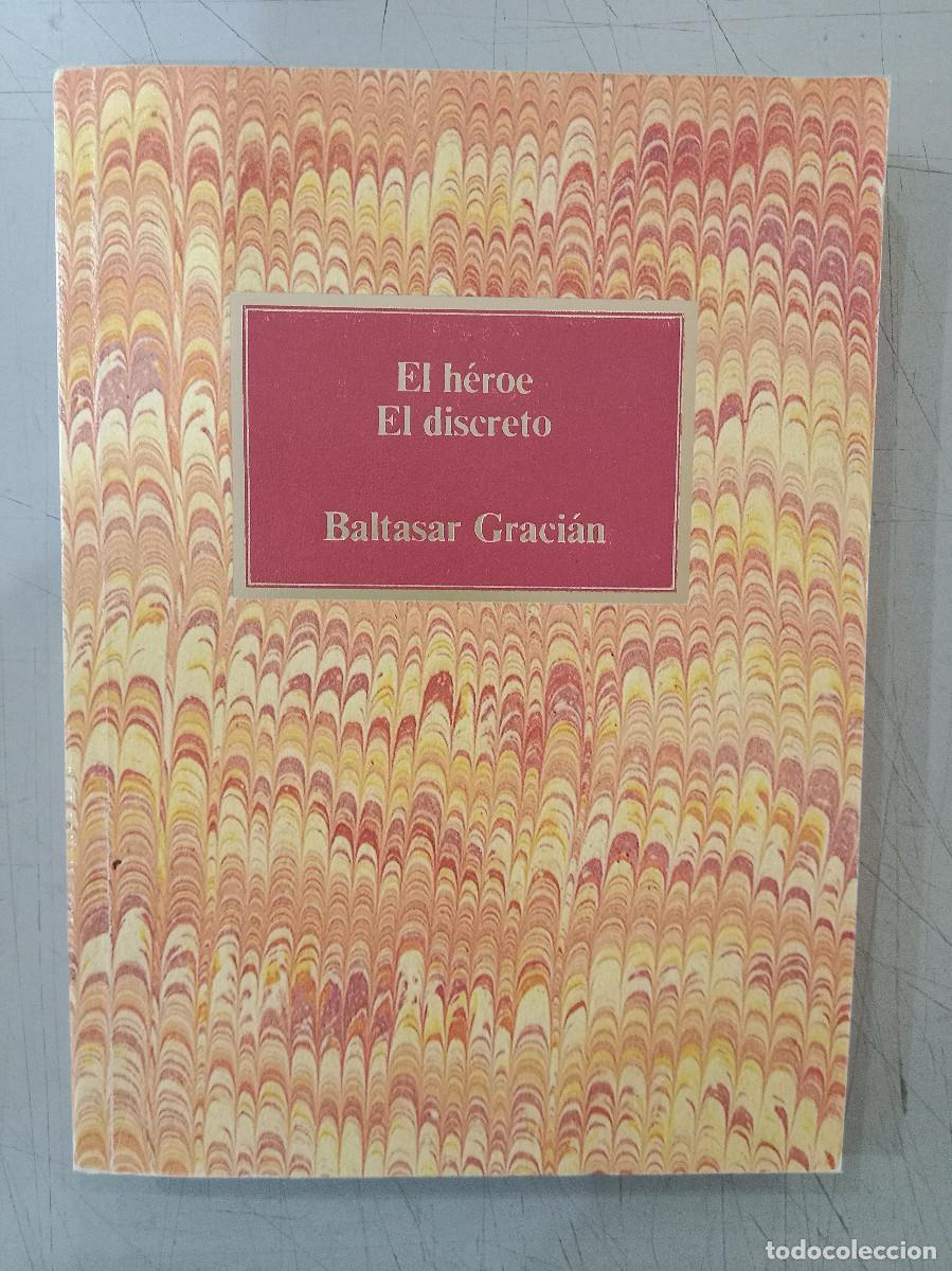 Libros de segunda mano: El H&eacute;roe - El Discreto - Baltasar Graci&aacute;n - S.A.P.E. 1986 - Foto 1