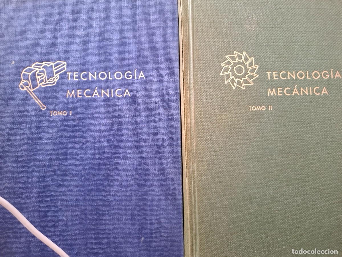Libros de segunda mano: tecnolog&iacute;a mec&aacute;nica 2 tomos vv aa - Foto 1