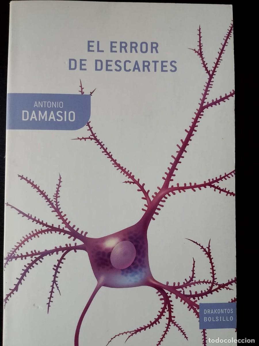 Libros de segunda mano: Antonio Damasio, El error de Descartes - Foto 1
