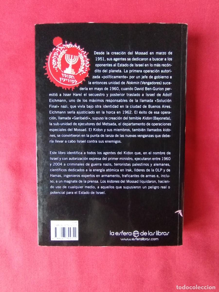 Libros de segunda mano: KIDON.LOS VERDUGOS DEL MOSSAD. ERIC FRATTINI. LA ESFERA DE LOS LIBROS 2006. - Foto 2