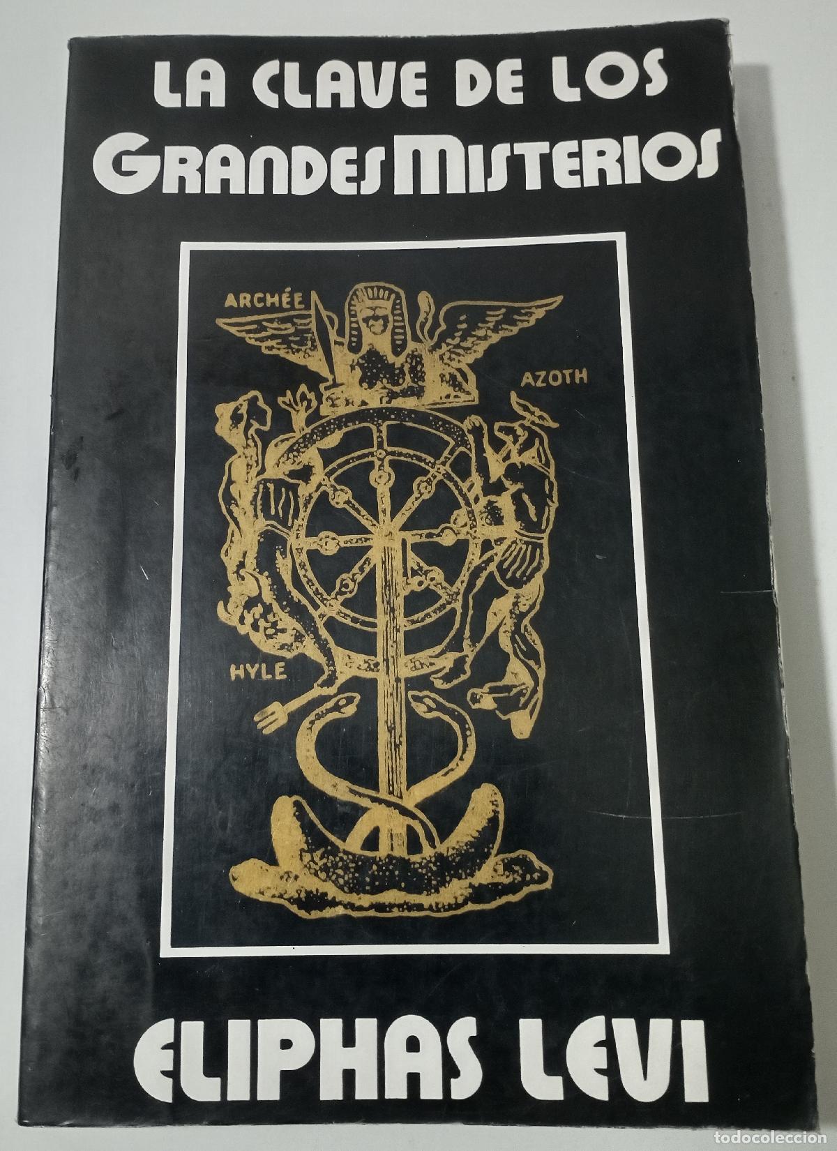 Libros de segunda mano: La clave de los grandes misterios - Levi, Eliphas - Foto 1