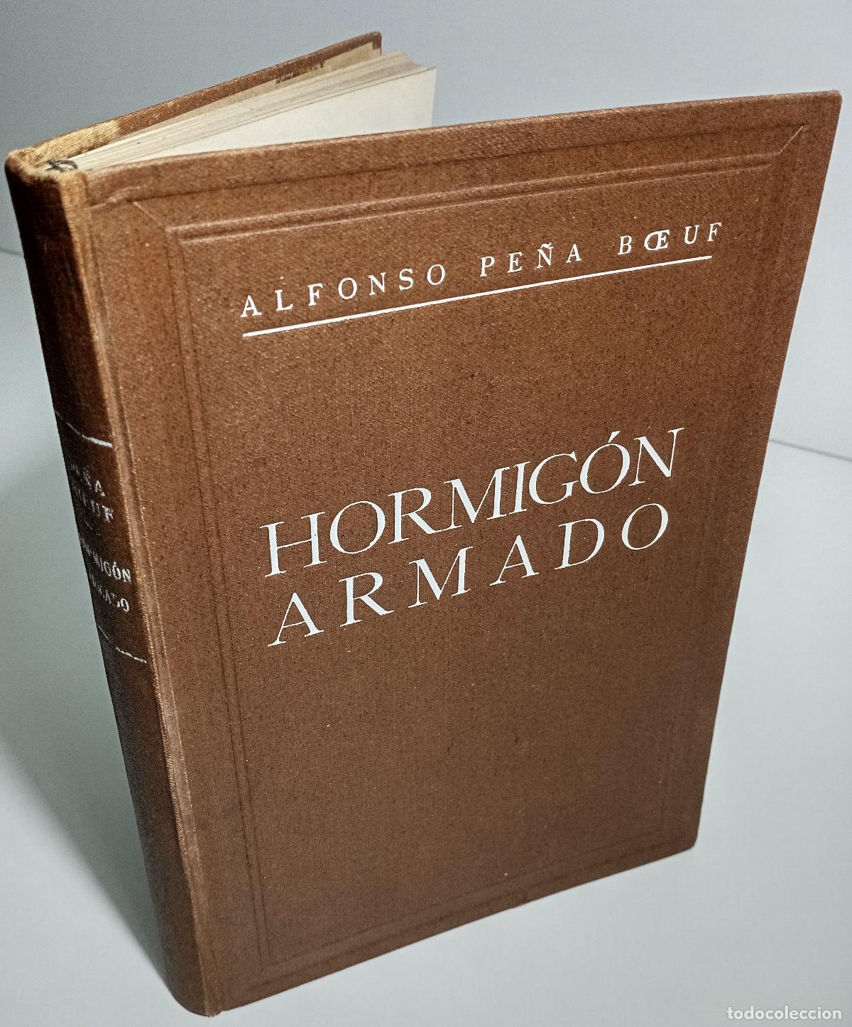 Libros de segunda mano: Hormigon armado - Pena Boeuf, Alfonso - Foto 2