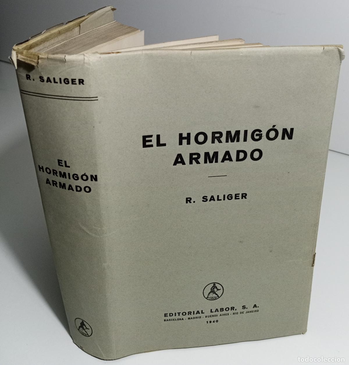 Libros de segunda mano: El hormigon armado. Su calculo y formas constructivas - Saliger, Rudolf - Foto 3