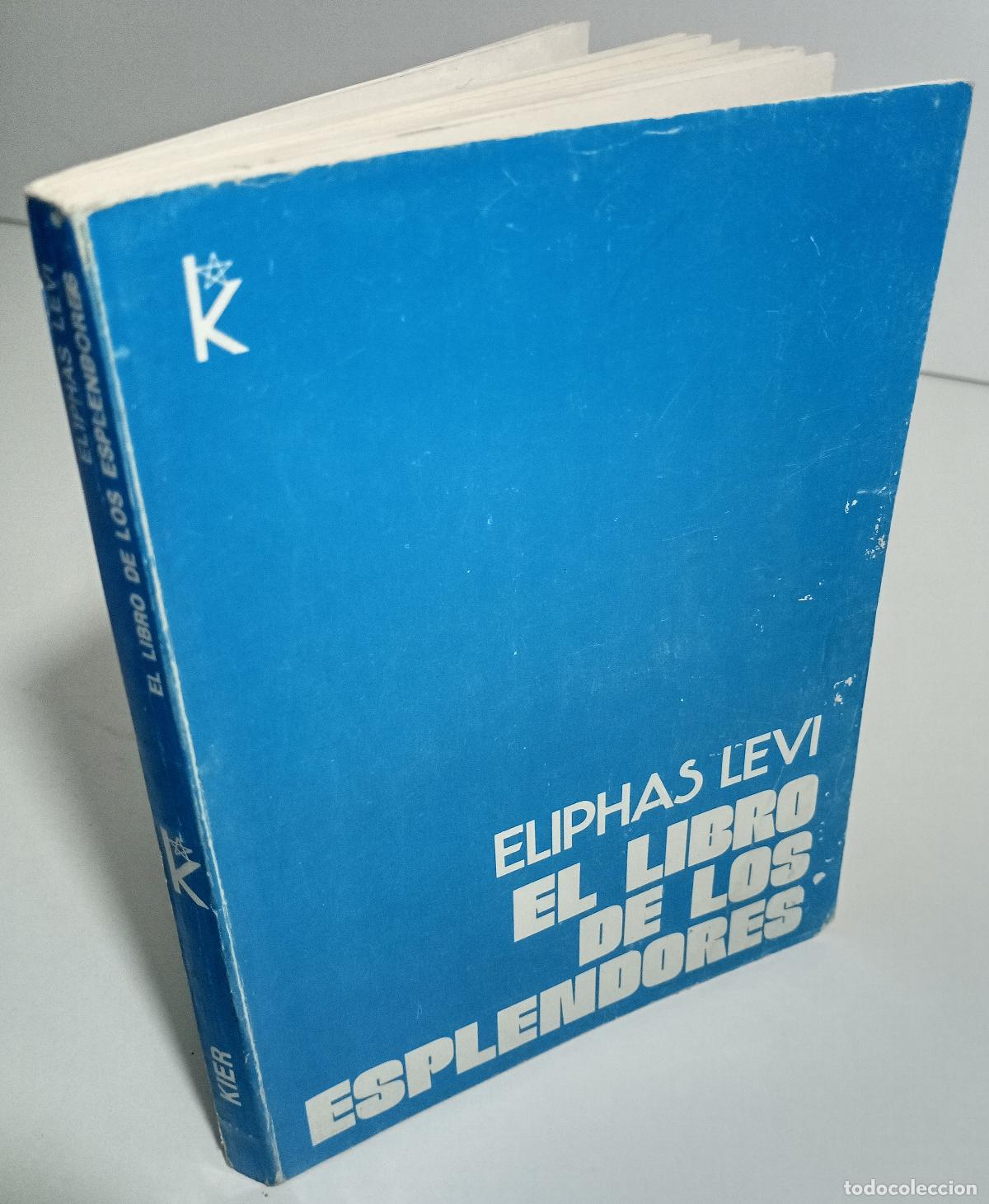 Libros de segunda mano: El libro de los esplendores - Levi, Eliphas - Foto 2