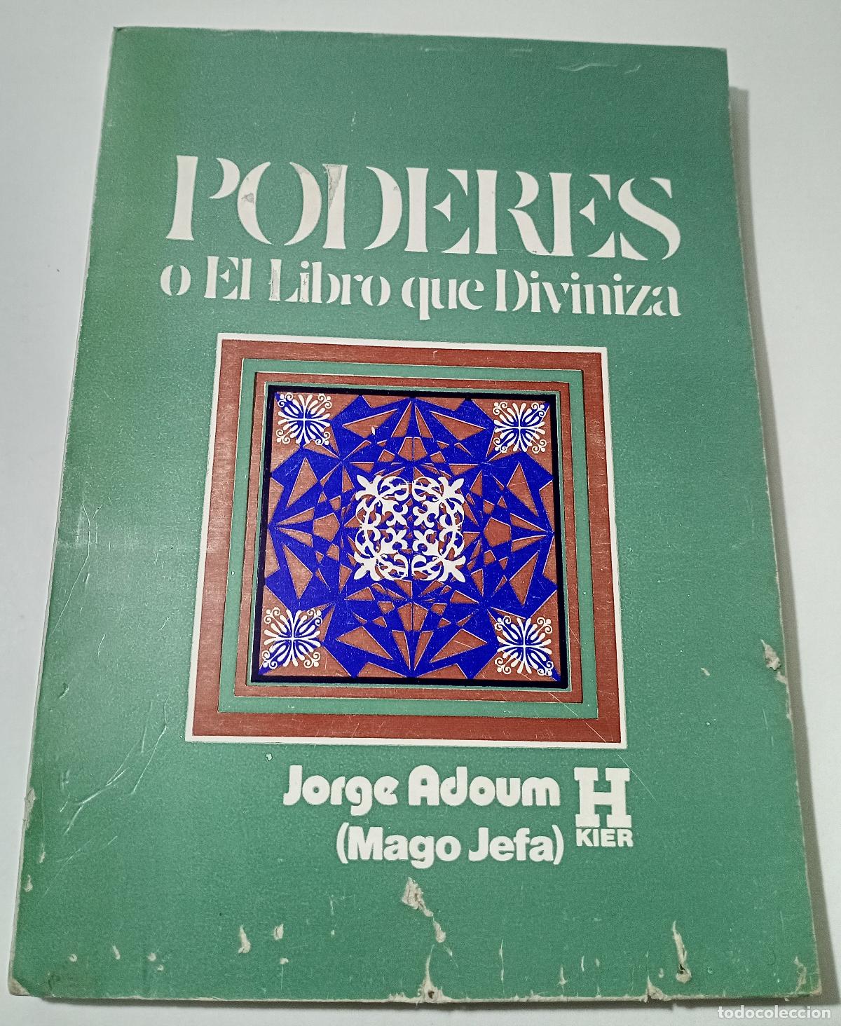 Libros de segunda mano: Poderes o El libro que diviniza - Adoum, Jorge (Mago Jefa) - Foto 1