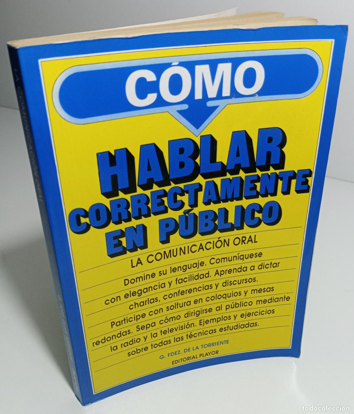 Libros de segunda mano: La comunicacion oral - Fernandez de la Torriente, Gaston - Foto 3