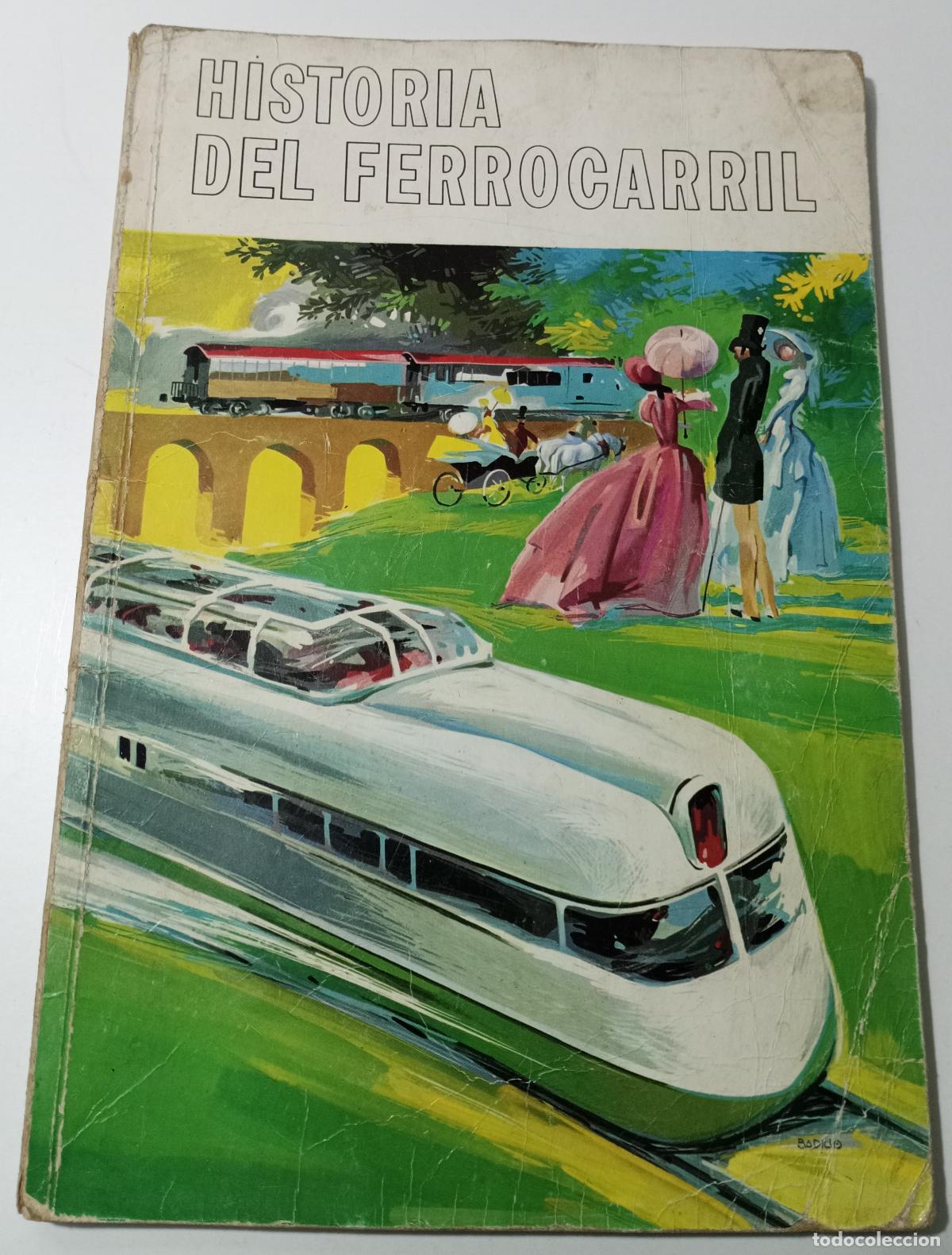 Libros de segunda mano: Historia del ferrocarril - Rigau Ferrer, Jose - Foto 1
