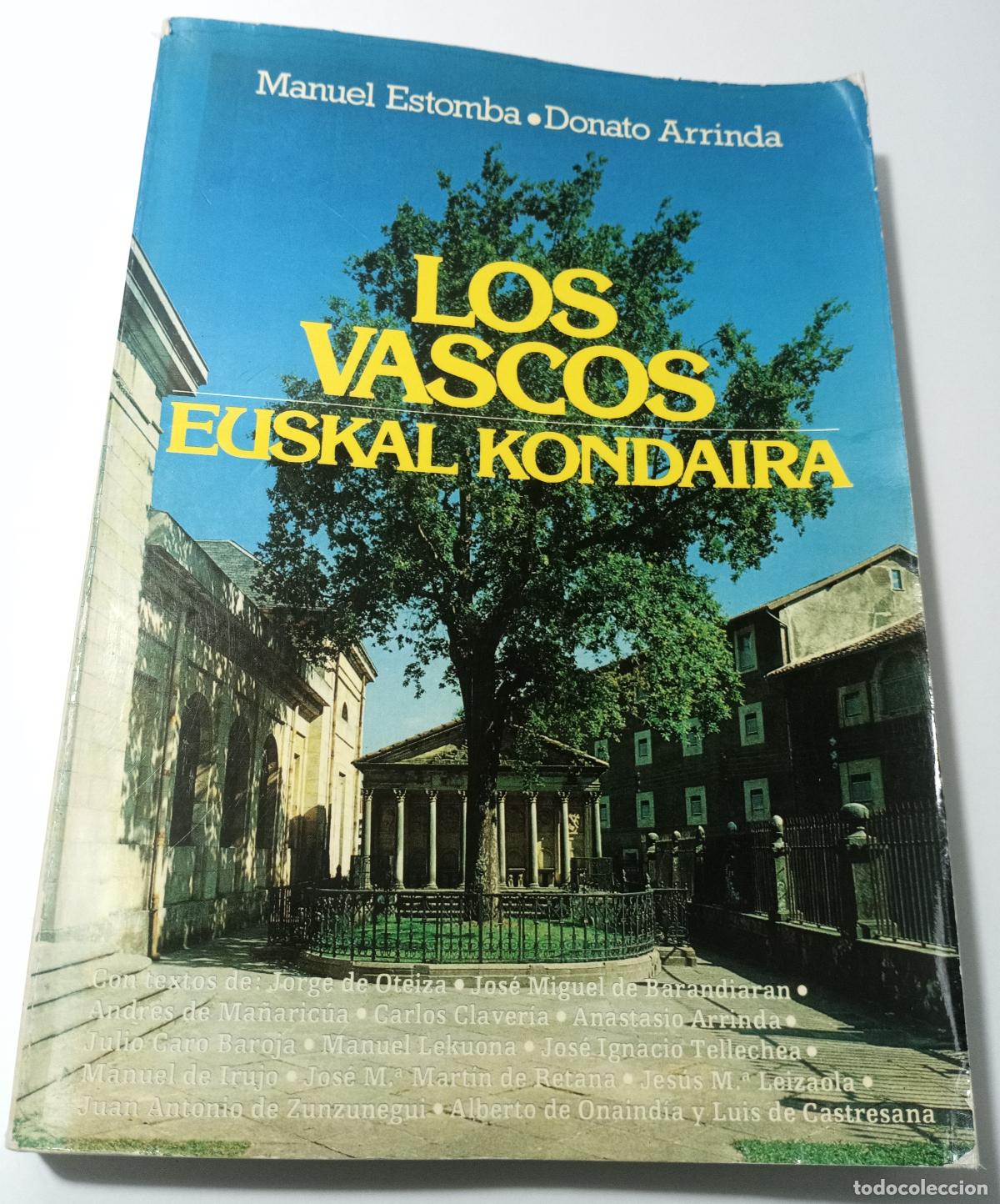 Libros de segunda mano: Los vascos. Euskal Kondaira - Estomba, Manuel - Foto 1