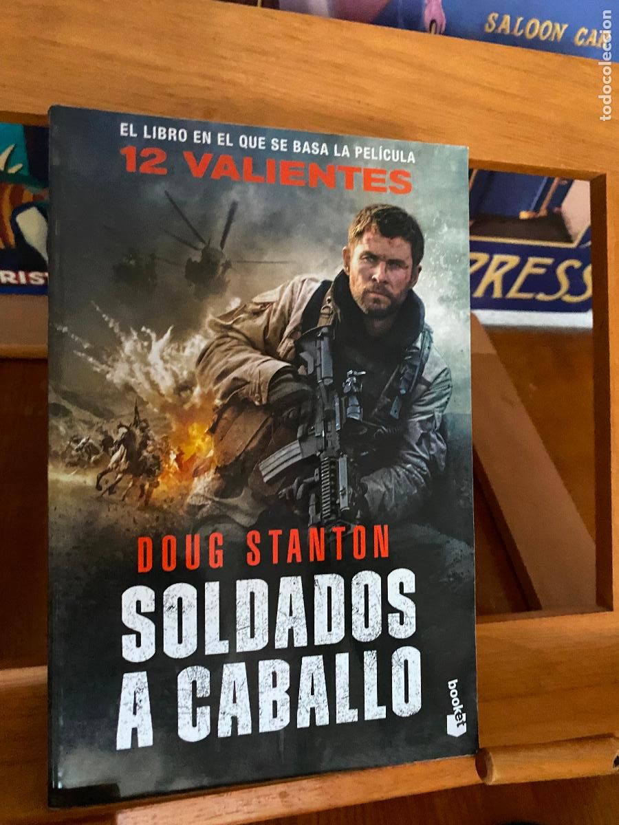 Libros de segunda mano: SOLDADOS A CABALLO. 12 VALIENTES. DOUG STANTON. BOOKET - Foto 1
