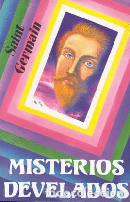 Libros de segunda mano: MISTERIOS DEVELADOS - Saint Germain - Foto 1