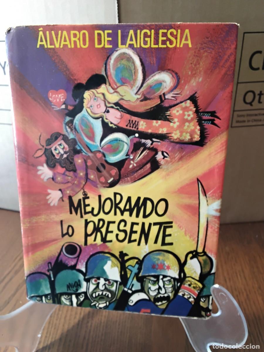 Libros de segunda mano: Mejorando lo presente, &Aacute;lvaro de Laiglesia - Foto 1