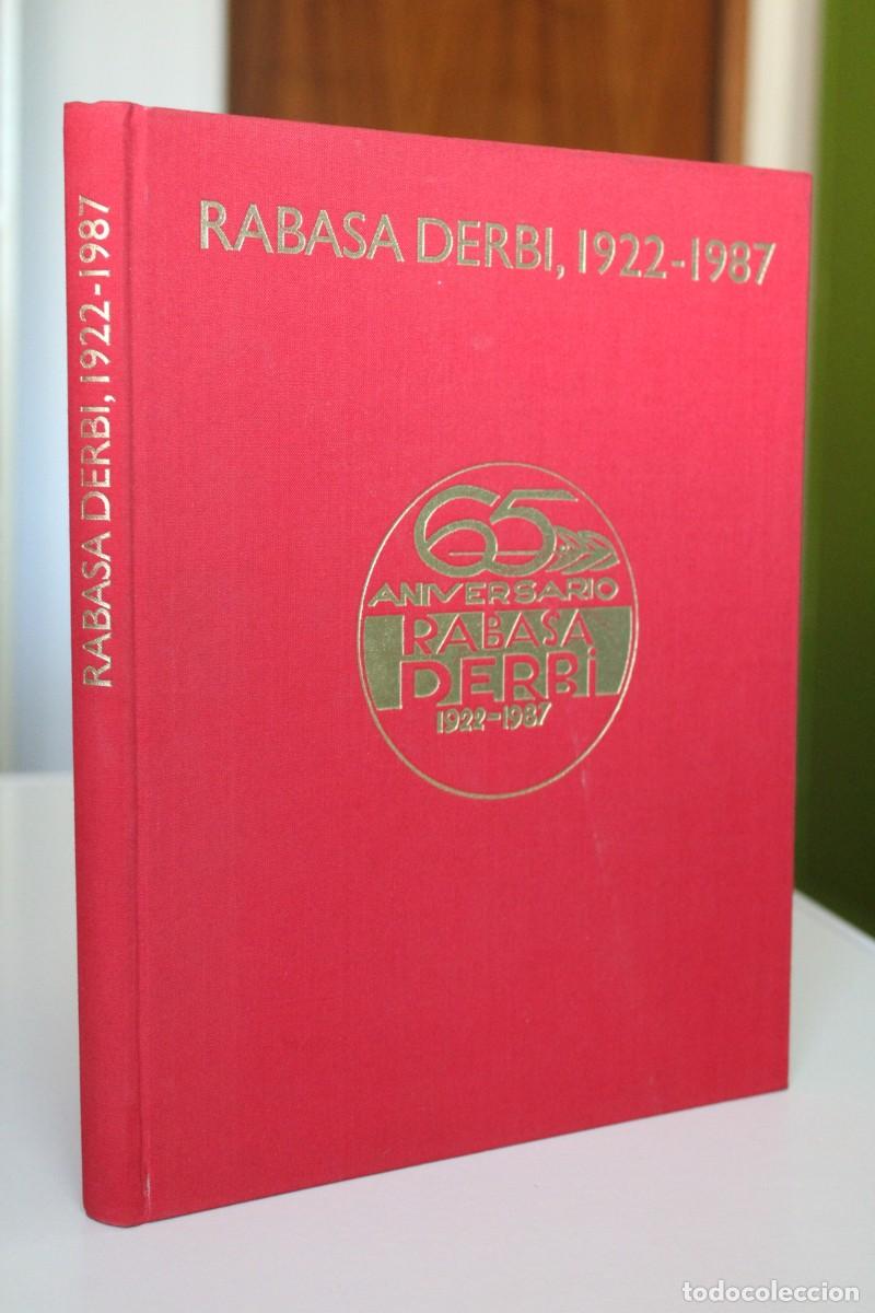 Libros de segunda mano: Rabasa Derbi 1922-1987 65 aniversario - Foto 2